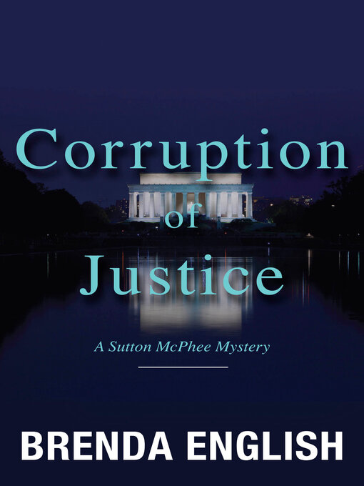 Title details for Corruption of Justice by Brenda English - Available